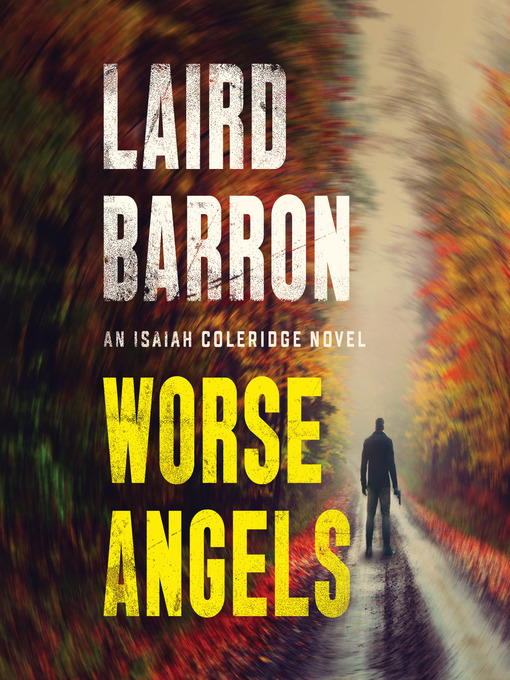 Title details for Worse Angels by Laird Barron - Available